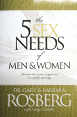 The 5 Sex needs of Men and Women